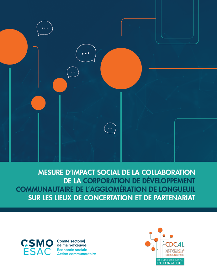 Mesure d’impact social de la collaboration de la Corporation de développement communautaire de l’agglomération de Longueuil sur les lieux de concertation et de partenariat
